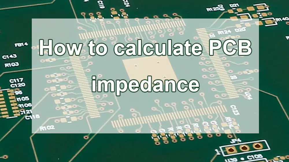 How to calculate PCB impedance