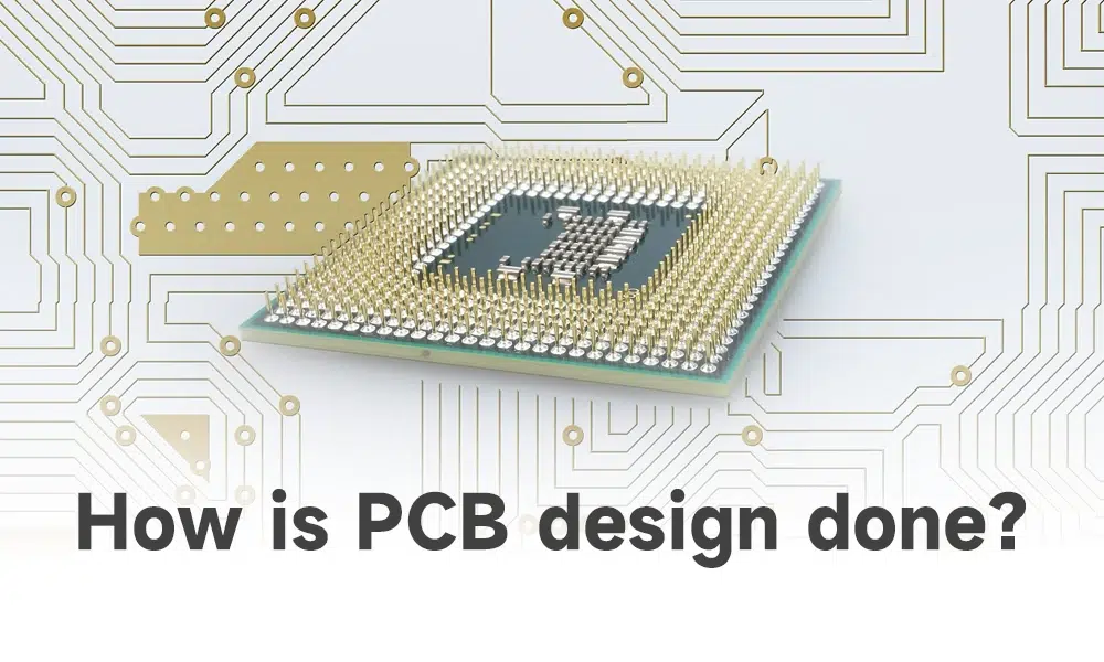 How is PCB design done?