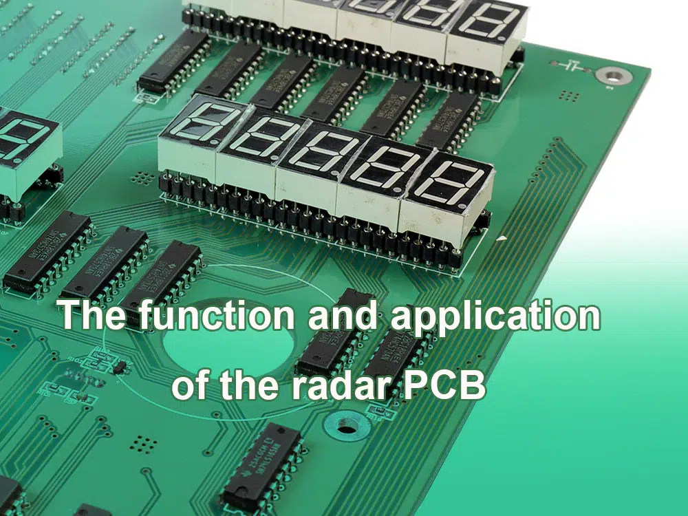 The function and application of the radar PCB