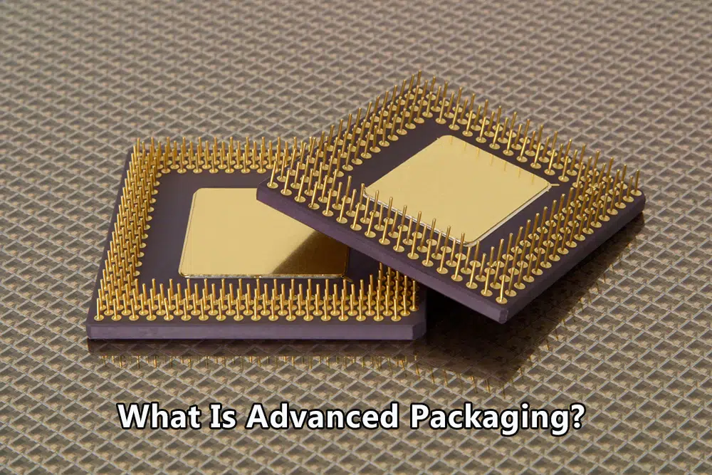 What is advanced packaging