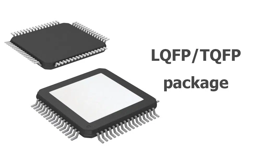 LQFP or TQFP package
