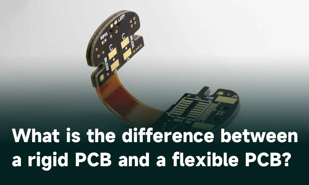 The difference between a rigid PCB and a flexible PCB