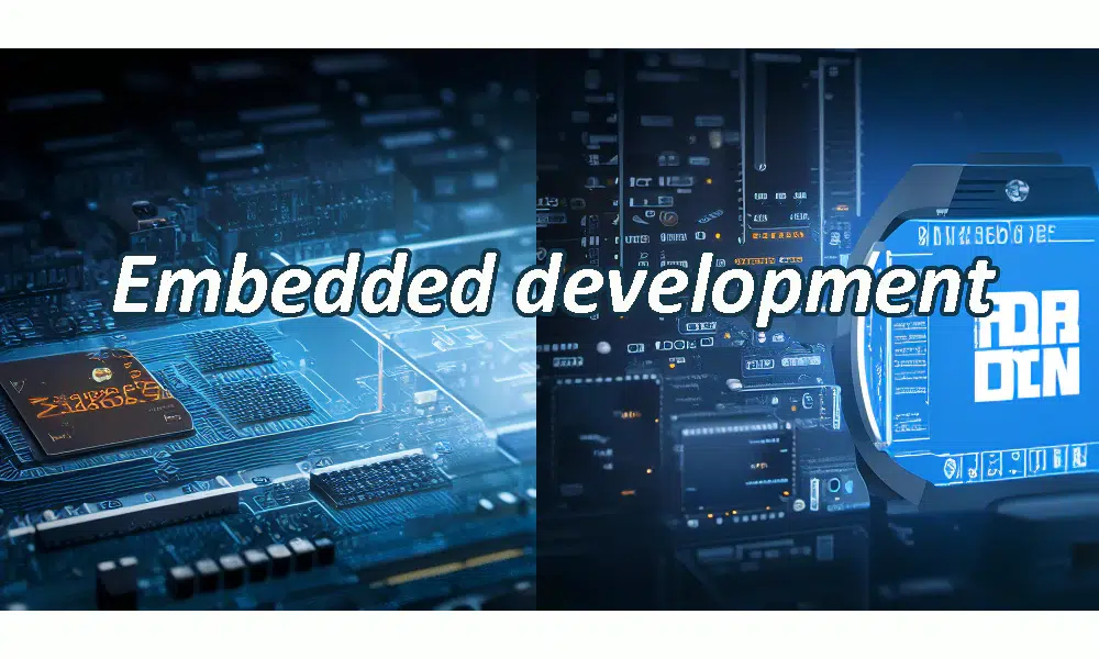 Embedded development