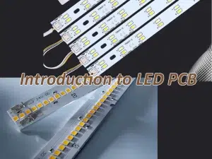 Introduction to LED PCB